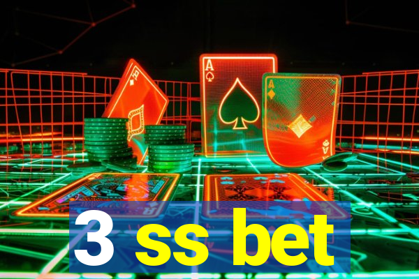 3 ss bet